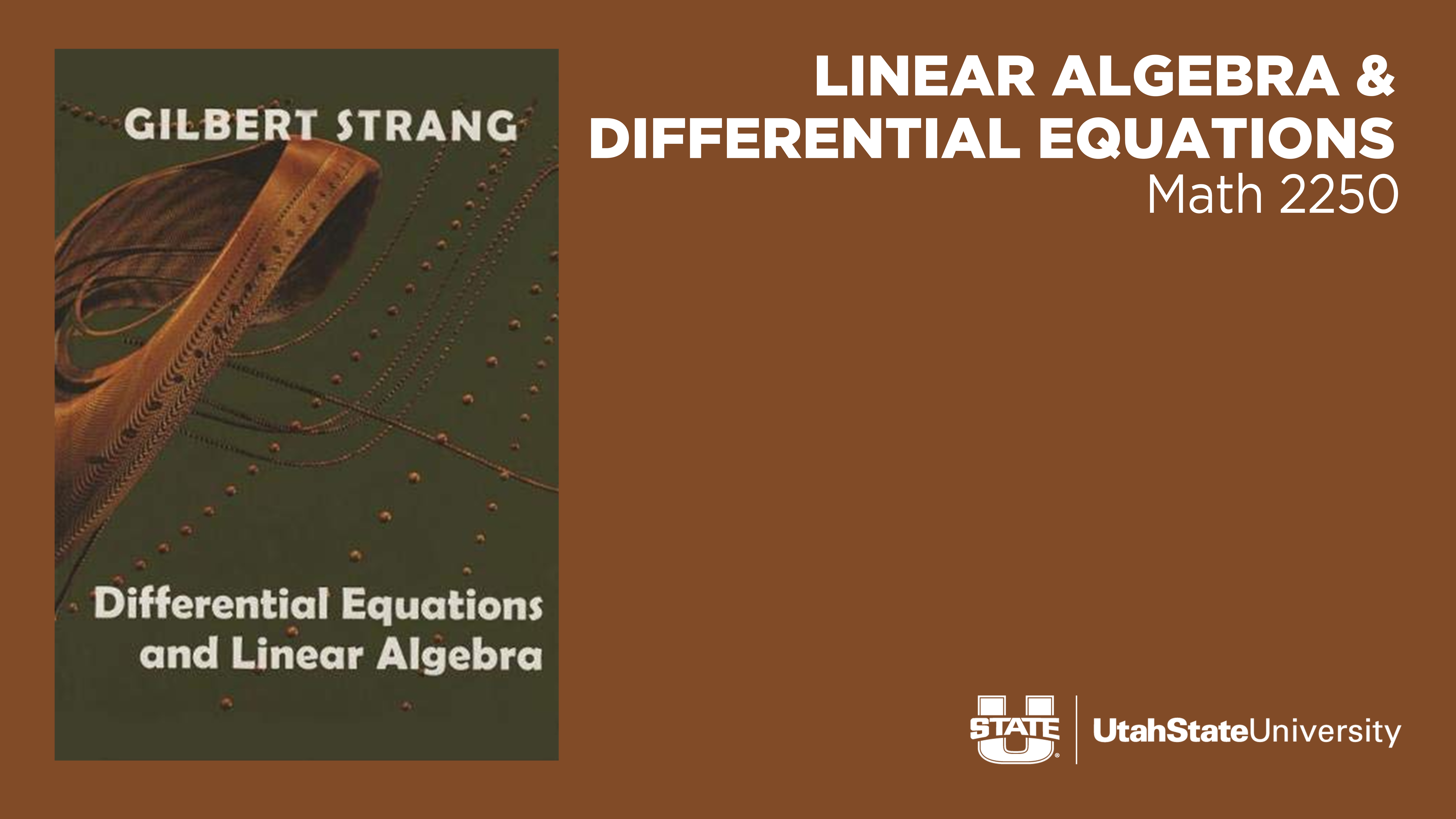 Linear Algebra & Differential Equations