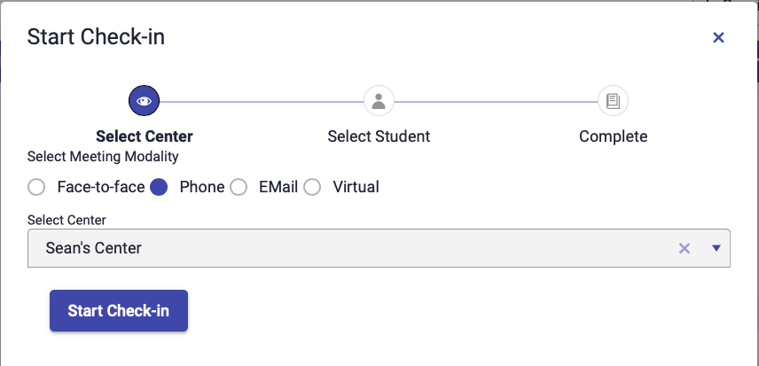 The window that appears after clicking the New Check-in button. This page asks how you're meeting with the student and which center the student should be checked into.